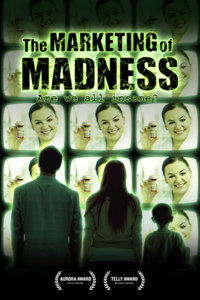 The Marketing of Madness: Are We All Insane?}